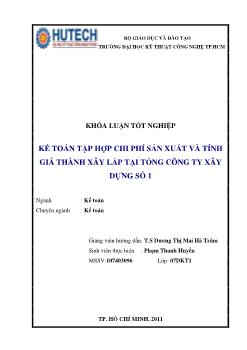 Khóa luận Kế toán tập hợp chi phí sản xuất và tính giá thành xây lắp tại tổng công ty xây dựng số 1