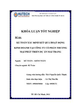 Khóa luận Kế toán xác định kết quả hoạt động kinh doanh tại công ty cổ phần thương mại phát triển dự án Mai Trang