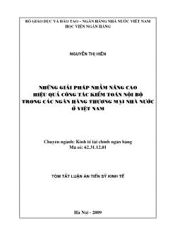 Luận án Những giải pháp nhằm nâng cao hiệu quả công tác kiểm toán nội bộ trong các ngân hàng thương mại Nhà nước Việt Nam