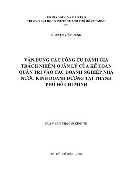 Luận văn Vận dụng các công cụ đánh giá trách nhiệm quản lý của kế toán quản trị vào các doanh nghiệp nhà nước kinh doanh đường tại Thành phố Hồ Chí Minh