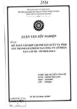 Luận văn Kế toán tập hợp chi phí sản xuất và tính giá thành sản phẩm tại công ty cổ phần xây lắp III Petrolimex