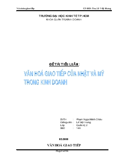 Tiểu luận Văn hóa giao tiếp của Nhật và Mỹ trong kinh doanh