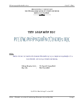 Tiểu luận Phân tích các nhân tố ảnh hưởng đến sự lựa chọn xe đạp điện của người tiêu dùng tại thành phố Hồ Chí Minh