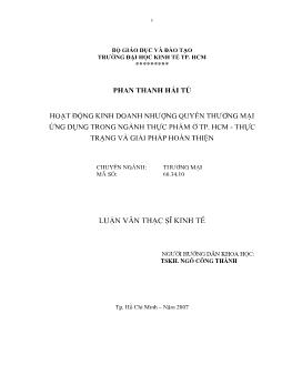 Luận văn Hoạt động kinh doanh nhượng quyền thương mại ứng dụng trong ngành thực phẩm ở TPHCM - Thực trạng và giải pháp hoàn thiện