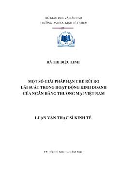 Luận văn Một số giải pháp hạn chế rủi ro lãi suất trong hoạt động kinh doanh của ngân hàng thương mại Việt Nam