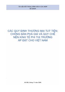 Các quy định thương mại tùy tiện- Chống bán phá giá và quy chế nền kinh tế phi thị trường áp đặt cho Việt Nam