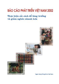 Báo cáo Phát triển Việt Nam 2002 thực hiên cải cách để tăng trưởng và giảm nghèo nhanh hơn