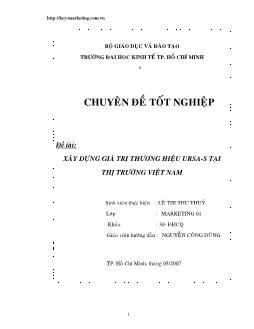 Chuyên đề Xây dựng giá trị thương hiệu URSA-S tại thị trường Việt Nam