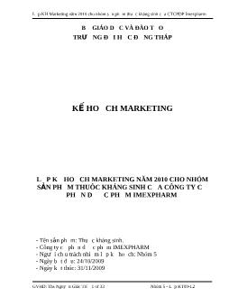 Đề tài Lập kế hoạch Marketing năm 2010 cho nhóm sản phẩm thuốc kháng sinh của công ty cổ phần dược phẩm IMEXPHARM