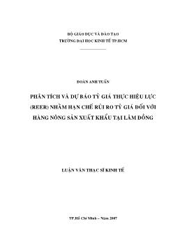 Luận văn Phân tích và dự báo tỷ giá thực hiện lực (reer) nhằm hạn chế rủi ro tỷ giá đối với hàng nông sản xuất khẩu tại Lâm Đồng