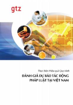 Thực hiện hiệu quả quy trình đánh giá dự báo tác động pháp luật tại Việt Nam