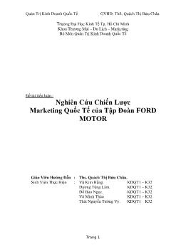 Tiểu luận Nghiên cứu chiến lược Marketing quốc tế của tập đoàn Ford Motor
