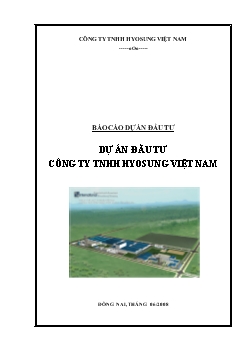 Báo cáo Dự án đầu tư công ty TNHH hyosung Việt Nam