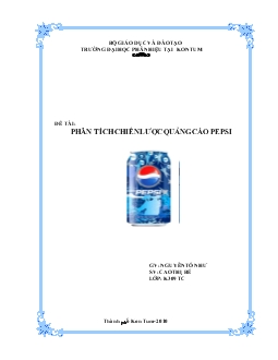 Đề tài Phân tích chiến lược quảng cáo Pepsi