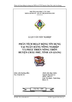 Luận văn Phân tích hoạt động tín dụng tại NHNo & PTNT huyện Châu Phú, tỉnh An Giang