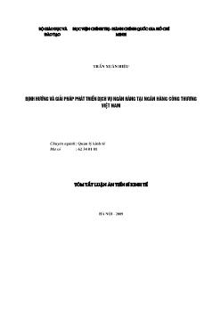 Luận án Định hướng và giải pháp phát triển dịch vụ ngân hàng tại ngân hàng Công thương Việt Nam