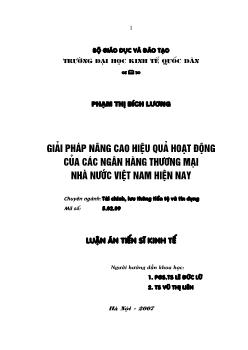 Luận án Giải pháp nâng cao hiệu quả hoạt động của các ngân hàng thương mại nhà nước Việt Nam hiện nay