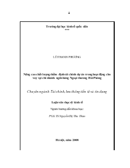 Luận văn Nâng cao chất lượng thẩm định tài chính dự án trong hoạt động cho vay tại chi nhánh ngân hàng Ngoại thương Hải Phòng