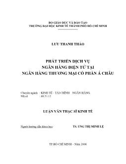 Luận văn Phát triển dịch vụ Ngân hàng điện tử tại Ngân hàng thương mại cổ phần Á Châu