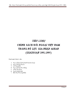 Tiểu luận Chính sách đối ngoại Việt Nam trong nỗ lực gia nhập asean (giai đoạn 1991-1995)