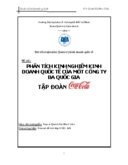 Tiểu luận Phân tích kinh nghiệm kinh doanh quốc tế của một công ty đa quốc gia-Cocacola