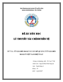 Đề án Tỷ giá hối đoái và vấn đề quản lý tỷ giá hối đoái ở Việt Nam hiện nay