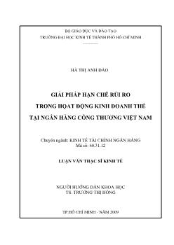 Luận văn Giải pháp hạn chế rủi ro trong hoạt động kinh doanh thẻ tại Ngân Hàng Công Thương Việt Nam