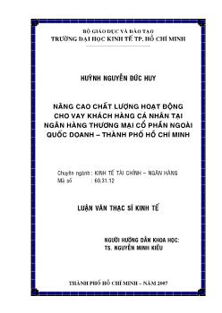 Luận văn Nâng cao chất lượng hoạt động cho vay khách hàng cá nhân tại ngân hàng thương mại cổ phần ngoài quốc doanh – thành phố Hồ Chí Minh