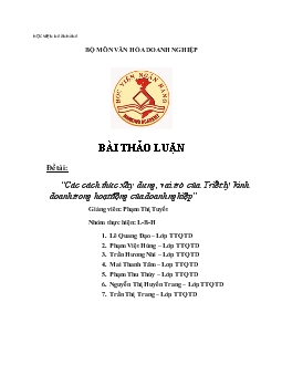 Đề tài Các cách thức xây dựng, vai trò của triết lý kinh doanh trong hoạt động của doanh nghiệp