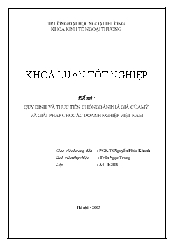 Khóa luận Quy định và thực tiễn chống bán phá giá của Mỹ và giải pháp cho các doanh nghiệp Việt Nam