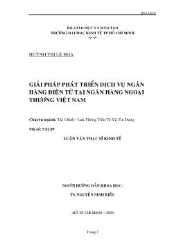 Luận văn Giải pháp phát triển dịch vụ ngân hàng điện tử tại ngân hàng ngoại thương Việt Nam