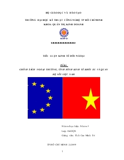 Tiểu luận Chính sách ngoại thương, tình hình kinh tế khối EU và quan hệ với Việt Nam