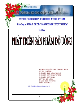 Tiểu luận Phát triển sản phẩm đồ uống có lợi cho sức khỏe của công ty TNHH Đại Phát