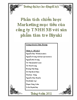 Đề tài Phân tích chiến lược Marketing mục tiêu của công ty TNHH 3B với sản phẩm tăm tre Biyuki