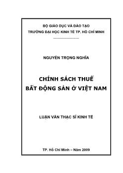 Luận văn Chính sách thuế bất động sản ở Việt Nam