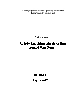 Tiểu luận Bài Chế độ lưu thông tiền tệ và thực trạng ở Việt Nam
