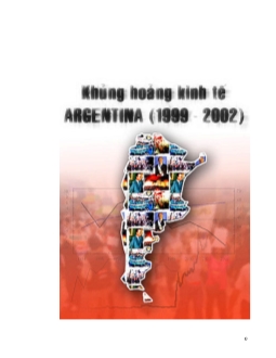 Tiểu luận Khủng hoảng kinh tế Argentina (1999 - 2002)