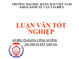 Luận văn Đề xuất các giải pháp nâng cao hiệu quả hoạt động giao nhận container tại công ty TNHH Jardine Việt Nam, chi nhánh Hải Phòng