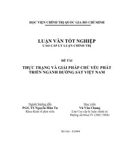 Luận văn Thực trạng và giải pháp chủ yếu phát triển ngành đường sắt Việt Nam