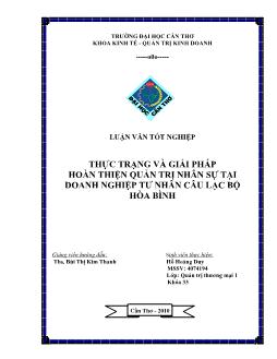 Luận văn Thực trạng và giải pháp hoàn thiện quản trị nhân sự tại Doanh nghiệp tư nhân câu lạc bộ Hòa Bình