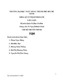 Tiểu luận Quản lí chất lượng toàn diện (TQM_Totalquality management)
