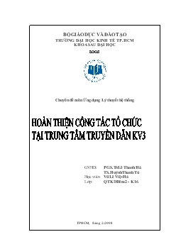 Chuyên đề Hoàn thiện công tác tổ chức tại trung tâm truyền dẫn KV3