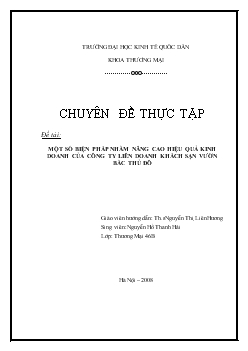 Chuyên đề Một số biện pháp nâng cao hiệu quả kinh doanh của Công ty khách sạn Vườn Bắc Thủ Đô
