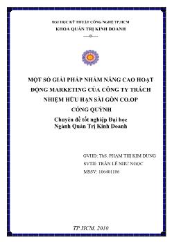 Chuyên đề Một số giải pháp nhằm nâng cao hoạt động Marketing của công ty TNHH Sài Gòn Co.op Cống Quỳnh