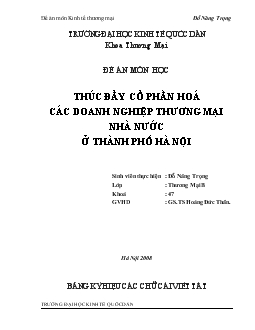 Đề án Thúc đẩy cổ phần hoá các doanh nghiệp thương mại Nhà nước ở Thành phố Hà Nội