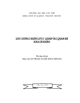 Đề tài Xây dựng chiến lược Quản tri quan hệ khách hàng tại công ty Hồng Môn