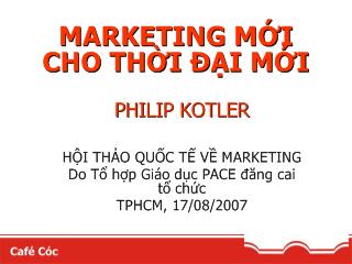 Hội thảo Marketing mới cho thời đại mới