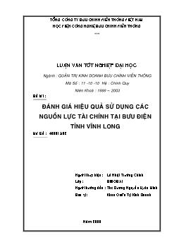 Luận văn Đánh giá hiệu quả sử dụng các nguồn lực tài chính tại bưu điện tỉnh Vĩnh Long