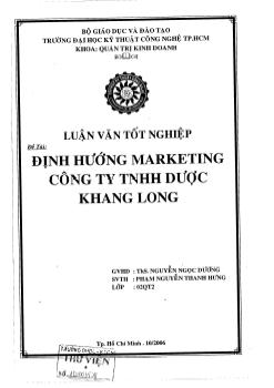 Luận văn Định hướng Marketing công ty TNHH dược Khang Long
