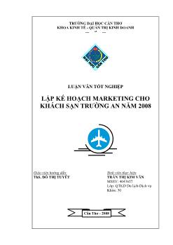 Luận văn Lập kế hoạch marketing cho khách sạn Trường An năm 2008